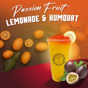 101. Passion Fruit Lemonade and Kumquat